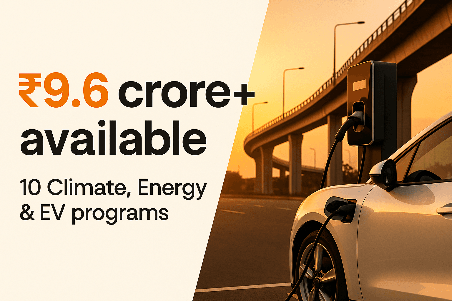 Climate, Energy & EV Startup Grants and Funding Programs in India — July 2026
